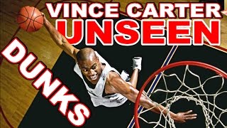 Vince Carter 40 UNSEEN Dunks From His Athletic PRIME [upl. by Secilu45]