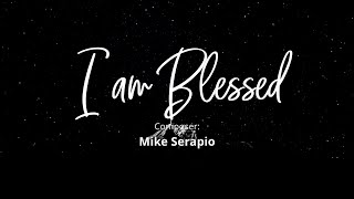 I am Blessed  Liveloud Lyric Video [upl. by Mendelsohn]