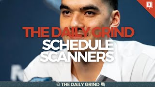 The Daily Grind Ep 139 Schedule Scanners [upl. by Ethel]