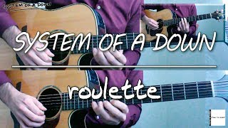 System Of A Down  Roulette guitar cover [upl. by Aytac439]