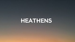 Heathens  lyrics [upl. by Kinny]