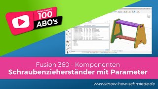 Schraubenzieher  Ständer in Fusion 360 mit Parameter konfigurieren [upl. by Camilia708]