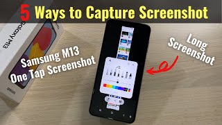 5 Ways to take Screenshot in Samsung Galaxy M13M13 5GF13  Long amp One Tap Screenshot [upl. by Aloisia162]