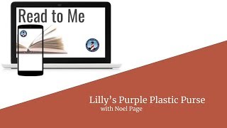 Read to Me  Lillys Purple Plastic Purse with Noel Page [upl. by Syah]