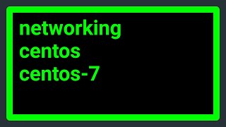 Centos 7  ping 8888 connect Network is unreachable [upl. by Whang]