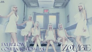 EVERGLOW 5TH SINGLE ALBUM ZOMBIE SHOWCASE [upl. by Biddie]