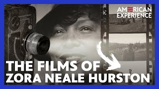 The Films of Zora Neale Hurston  ZORA NEALE HURSTON CLAIMING A SPACE  AMERICAN EXPERIENCE  PBS [upl. by Guillemette]