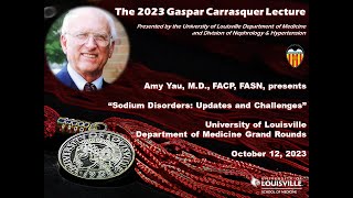 UofL Dept of Medicine Grand Rounds Dr Amy Yau 2023 Gaspar Carrasquer Lecture [upl. by Ttelracs]