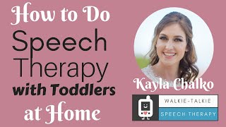 How to Do Speech Therapy with Toddlers at Home [upl. by Hurty960]