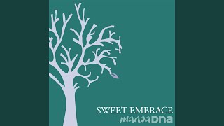 Sweet Embrace  Single [upl. by Gilba]