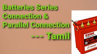 UPS Batteries Series amp Parallel Connection  Engineers View  Tamil [upl. by Navert]