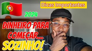 quotQuanto Dinheiro Levar para Portugal em 2024 Dicas Essenciais Sobre Custo de Vida e Inflaçãoquot EP12 [upl. by Pulsifer]