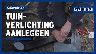 Tuinverlichting aanleggen in 7 stappen  GAMMA België [upl. by Nnylf]