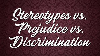 Stereotypes Prejudice and Discrimination Whats the Difference [upl. by Ahsal]