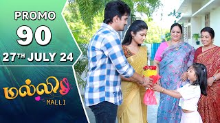 Malli Serial  Episode 90 Promo  27th July 24  Nikitha  Vijay  Saregama TV Shows Tamil [upl. by Atiuqam555]