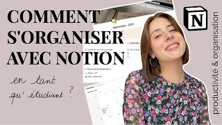 Comment sorganiser avec Notion en tant quétudiant  productivité amp organisation tuto [upl. by Nemaj]