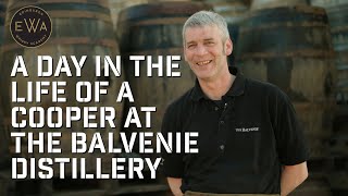 A day in the life of a cooper at The Balvenie Distillery [upl. by Htebezile]