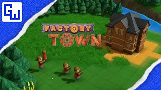 Weeble Wobble Army  Factory Town Lets Play  Episode 1 [upl. by Enimsay]