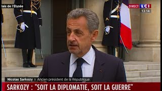 Sarkozy  quotSoit la diplomatie soit la guerre totalequot [upl. by Wertz]