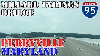 Millard Tydings Bridge Northbound  Perryville  Maryland  4K Infrastructure Drive [upl. by Haorbed454]