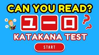 Katakana Test  Easy To Hard Learn 100 Japanese Words [upl. by Enair]