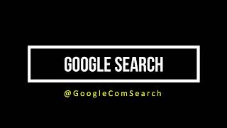 Google Search  Google Com Search [upl. by Junia]