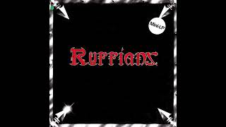 Ruffians  Ruffians Full EP 1985 [upl. by Halden440]