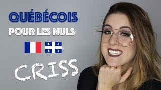 QUÉBÉCOIS POUR LES NULS  EP 3  CHRIST CRISS  DENYZEE [upl. by Henri]