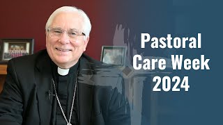 Pastoral Care Week 2024  A Message from Bishop Haines [upl. by Gertrud]