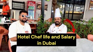 Hotel Chef life and Salary in Dubai  hotel job in dubai [upl. by Mahtal]