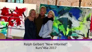 Kunstakademie Bad Reichenhall Ralph Gelbert quotNew Informelquot 2017 [upl. by Benedicta]