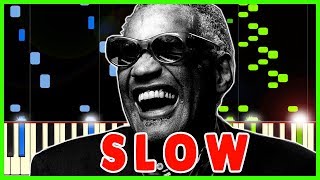 HIT THE ROAD JACK  RAY CHARLES  Slow Piano Tutorial 50 Speed [upl. by Morville]