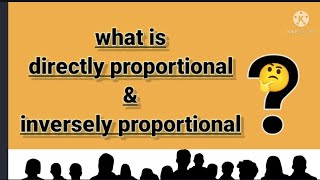 what is directly proportional and inversely proportional [upl. by Enidlareg600]