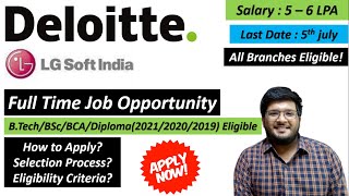 Deloitte  LG Off Campus Drive 202120202019  Latest Job Updates 🔥🔥 [upl. by Alberto275]