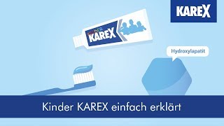 Kinder KAREX einfach erklärt ► moderner Kariesschutz  Kinderzahnpasta ohne Fluorid [upl. by Asiuol]