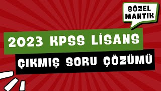 2023 KPSS SÖZEL MANTIK ÇIKMIŞ SORU ÇÖZÜMÜ  KPSS TÜRKÇE [upl. by Wilhelmina564]