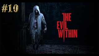 Прохождение The Evil Within  Эпизод 10 Босс Лаура Boss Laura [upl. by Enirhtak]