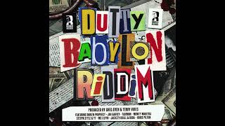 Dutty Babylon Riddim 2024 [upl. by Tamara900]