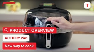 ActiFry 2in1 a revolutionary way to cook  Tefal [upl. by Eekorehc943]