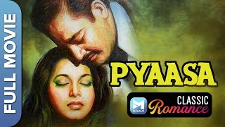 प्यासा  1957  Pyaasa  Full Movie  Guru Dutt Waheeda Rehman Mala Sinha [upl. by Randal673]