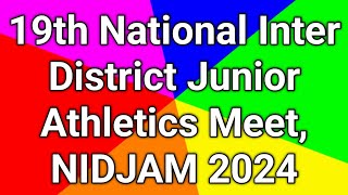 19th National Inter District Junior Athletics Meet NIDJAM 2024 athleticssports [upl. by Wiltsey]