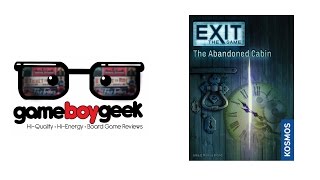 Exit the Game The Abandoned Cabin NO SPOILERS Review with the Game Boy Geek [upl. by Enila]