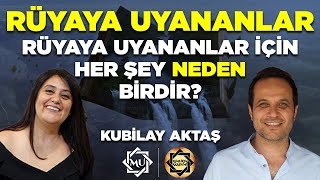 Rüyaya Uyananlar  Kubilay Aktaş amp Mukaddes Pekin Başdil [upl. by Alexi349]