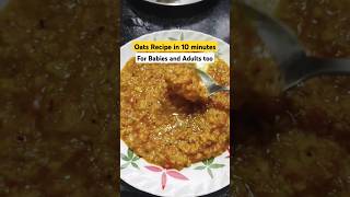 Healthy Oats Recipe Add spices for Adults according to taste oats oatsrecipe babyfood breakfast [upl. by Yhtommit]