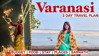 VARANASI Travel Vlog  Ultimate Travel Plan for 3 Days with budget [upl. by Dalohcin]