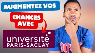 Augmentez vos chances avec PARIS SACLAY Campus France 2024 [upl. by Ihc]