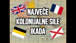 NAJVEĆE KOLONIJALNE SILE IKADA  Najvece države [upl. by Candi]