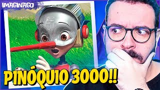 PINÓQUIO…3000 Kkkkkk  imaginago reage [upl. by Atival]