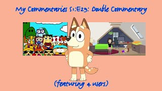 LINK IN DESCRIPTION My Commentaries S1E29 Double Commentary feat 4 users [upl. by Hebe]