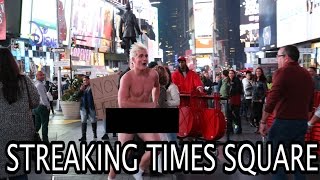 STREAKING IN TIMES SQUARE [upl. by Ahsemat]